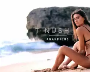 Tinush - Awakening
